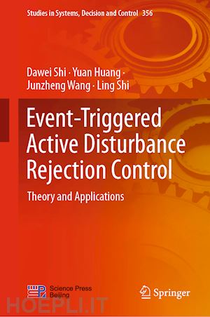 shi dawei; huang yuan; wang junzheng; shi ling - event-triggered active disturbance rejection control