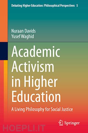 davids nuraan; waghid yusef - academic activism in higher education