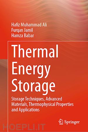 ali hafiz muhammad; jamil furqan; babar hamza - thermal energy storage