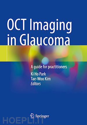 park ki ho (curatore); kim tae-woo (curatore) - oct imaging in glaucoma