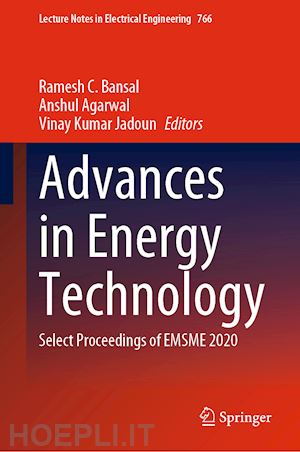 bansal ramesh c. (curatore); agarwal anshul (curatore); jadoun vinay kumar (curatore) - advances in energy technology
