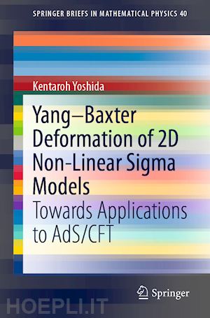 yoshida kentaroh - yang–baxter deformation of 2d non-linear sigma models