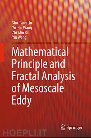 liu shu-tang; wang yu-pin; bi zhi-min; wang yin - mathematical principle and fractal analysis of mesoscale eddy