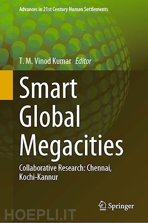 vinod kumar t.m. (curatore) - smart global megacities