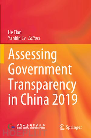 tian he (curatore); lv yanbin (curatore) - assessing government transparency in china 2019