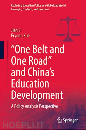 li jian; xue eryong - “one belt and one road” and china’s education development