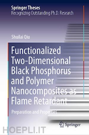qiu shuilai - functionalized two-dimensional black phosphorus and polymer nanocomposites as flame retardant