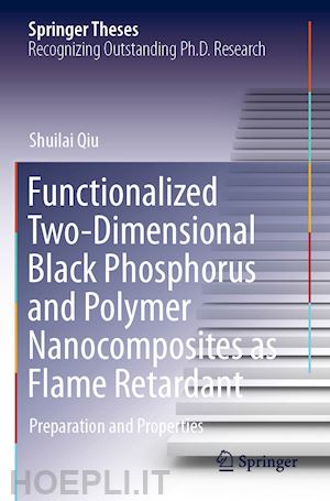 qiu shuilai - functionalized two-dimensional black phosphorus and polymer nanocomposites as flame retardant