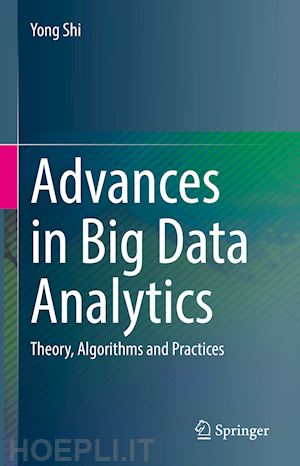 shi yong - advances in big data analytics