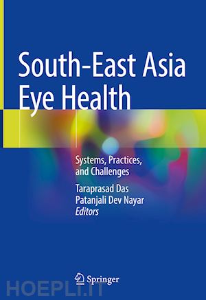 das taraprasad (curatore); nayar patanjali dev (curatore) - south-east asia eye health