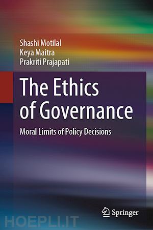 motilal shashi; maitra keya; prajapati prakriti - the ethics of governance