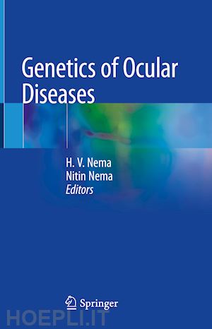 nema h. v. (curatore); nema nitin (curatore) - genetics of ocular diseases