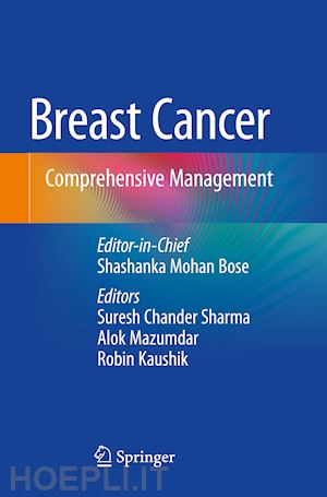 sharma suresh chander (curatore); mazumdar alok (curatore); kaushik robin (curatore) - breast cancer