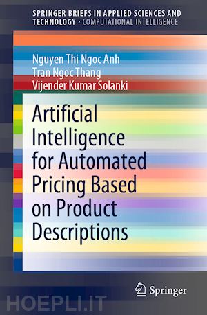 anh nguyen thi ngoc; thang tran ngoc; solanki vijender kumar - artificial intelligence for automated pricing based on product descriptions