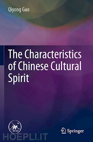 guo qiyong - the characteristics of chinese cultural spirit