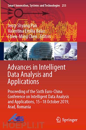 pan jeng-shyang (curatore); balas valentina emilia (curatore); chen chien-ming (curatore) - advances in intelligent data analysis and applications