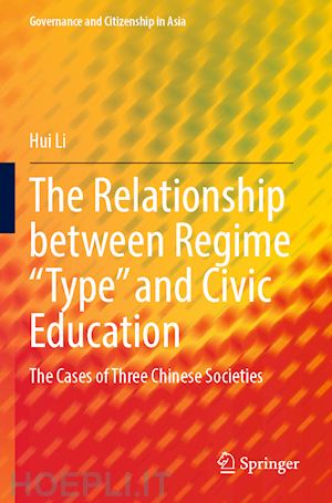 li hui - the relationship between regime “type” and civic education