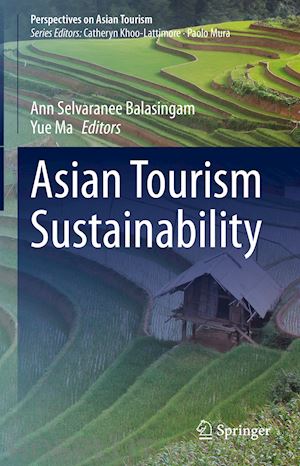 selvaranee balasingam ann (curatore); ma yue (curatore) - asian tourism sustainability