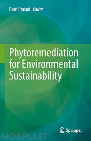 prasad ram (curatore) - phytoremediation for environmental sustainability