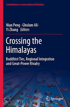 peng nian (curatore); ali ghulam (curatore); zhang yi (curatore) - crossing the himalayas