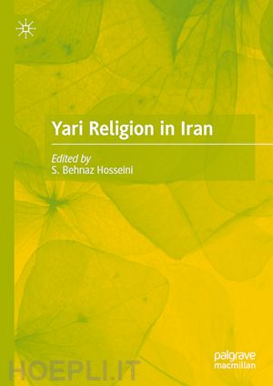 hosseini s. behnaz (curatore) - yari religion in iran