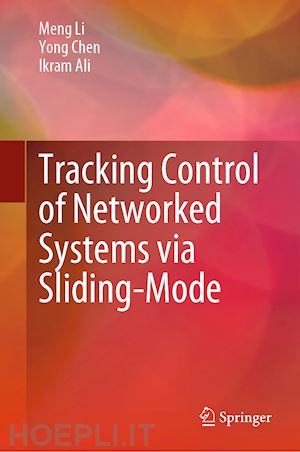 li meng; chen yong; ali ikram - tracking control of networked systems via sliding-mode