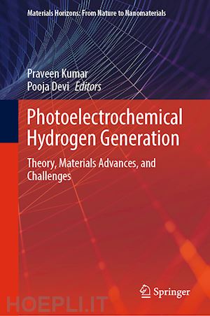 kumar praveen (curatore); devi pooja (curatore) - photoelectrochemical hydrogen generation