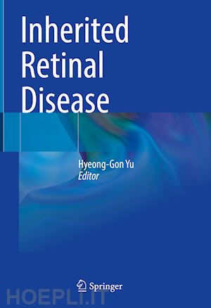 yu hyeong-gon (curatore) - inherited retinal disease