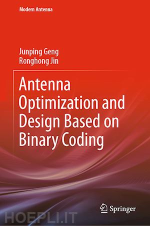 geng junping; jin ronghong - antenna optimization and design based on binary coding