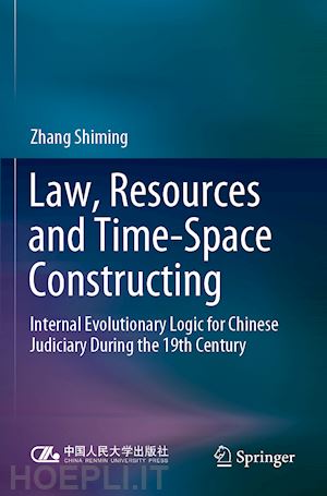 shiming zhang - law, resources and time-space constructing