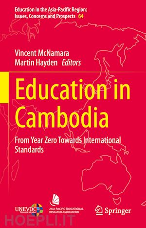 mcnamara vincent (curatore); hayden martin (curatore) - education in cambodia