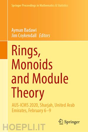 badawi ayman (curatore); coykendall jim (curatore) - rings, monoids and module theory