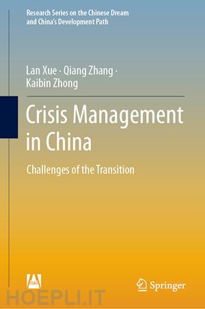 xue lan; zhang qiang; zhong kaibin - crisis management in china