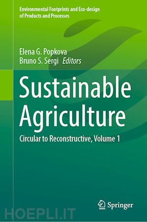 popkova elena g. (curatore); sergi bruno s. (curatore) - sustainable agriculture