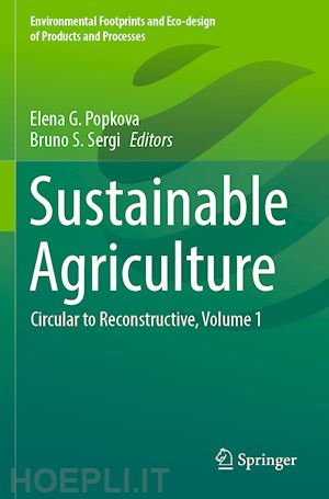 popkova elena g. (curatore); sergi bruno s. (curatore) - sustainable agriculture