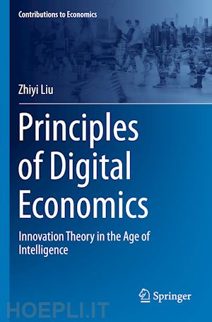 liu zhiyi - principles of digital economics