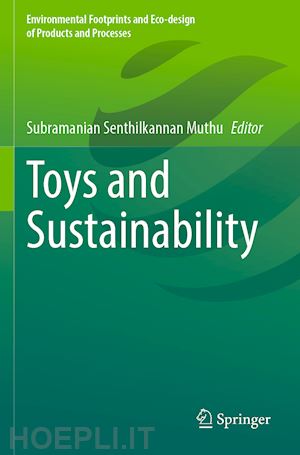 muthu subramanian senthilkannan (curatore) - toys and sustainability