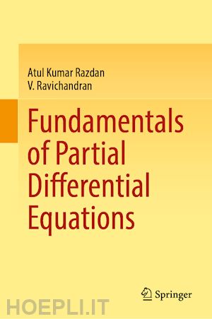 razdan atul kumar; ravichandran v. - fundamentals of partial differential equations