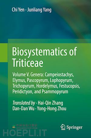 yen chi; yang junliang - biosystematics of triticeae