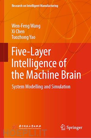 wang wen-feng; chen xi; yao tuozhong - five-layer intelligence of the machine brain
