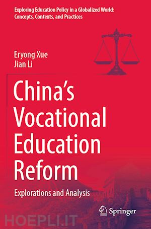 xue eryong; li jian - china’s vocational education reform