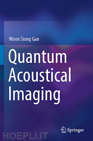 gan woon siong - quantum acoustical imaging