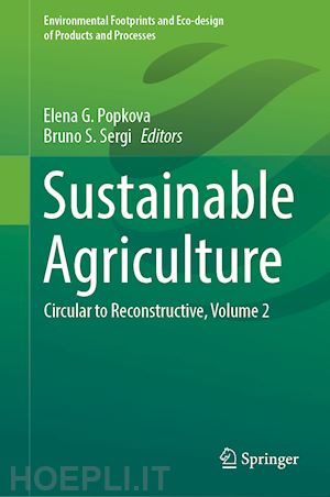 popkova elena g. (curatore); sergi bruno s. (curatore) - sustainable agriculture