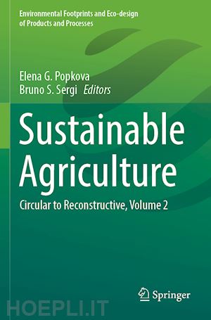 popkova elena g. (curatore); sergi bruno s. (curatore) - sustainable agriculture