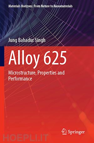 singh jung bahadur - alloy 625