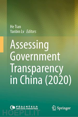 tian he (curatore); lv yanbin (curatore) - assessing government transparency in china (2020)