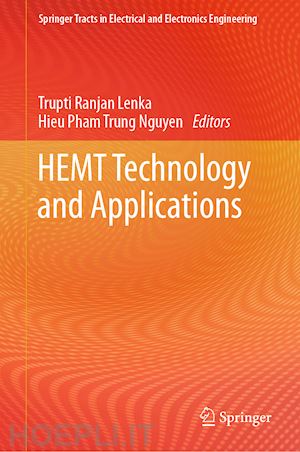 lenka trupti ranjan (curatore); nguyen hieu pham trung (curatore) - hemt technology and applications