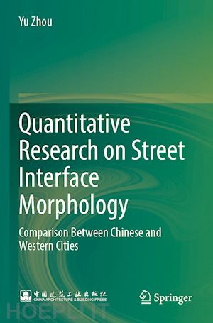 zhou yu - quantitative research on street interface morphology