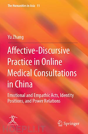 zhang yu - affective-discursive practice in online medical consultations in china