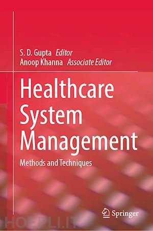 gupta s. d. (curatore) - healthcare system management